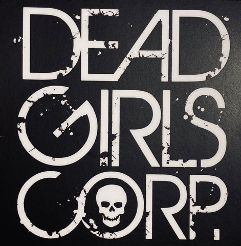 Dead Girls Corp. Logo Sticker 3x3