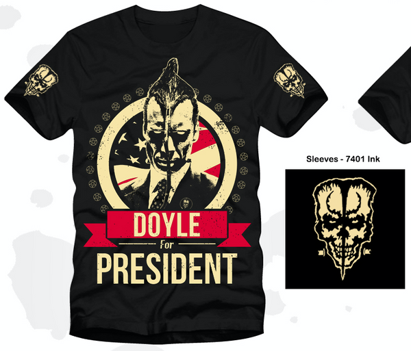Doyle for President T-shirt